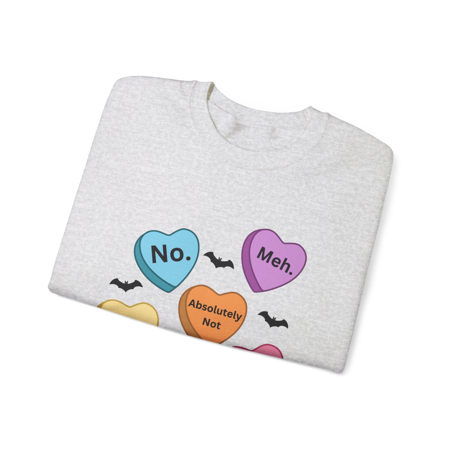 Anti-Valentine's Day Conversation Hearts Sweatshirt