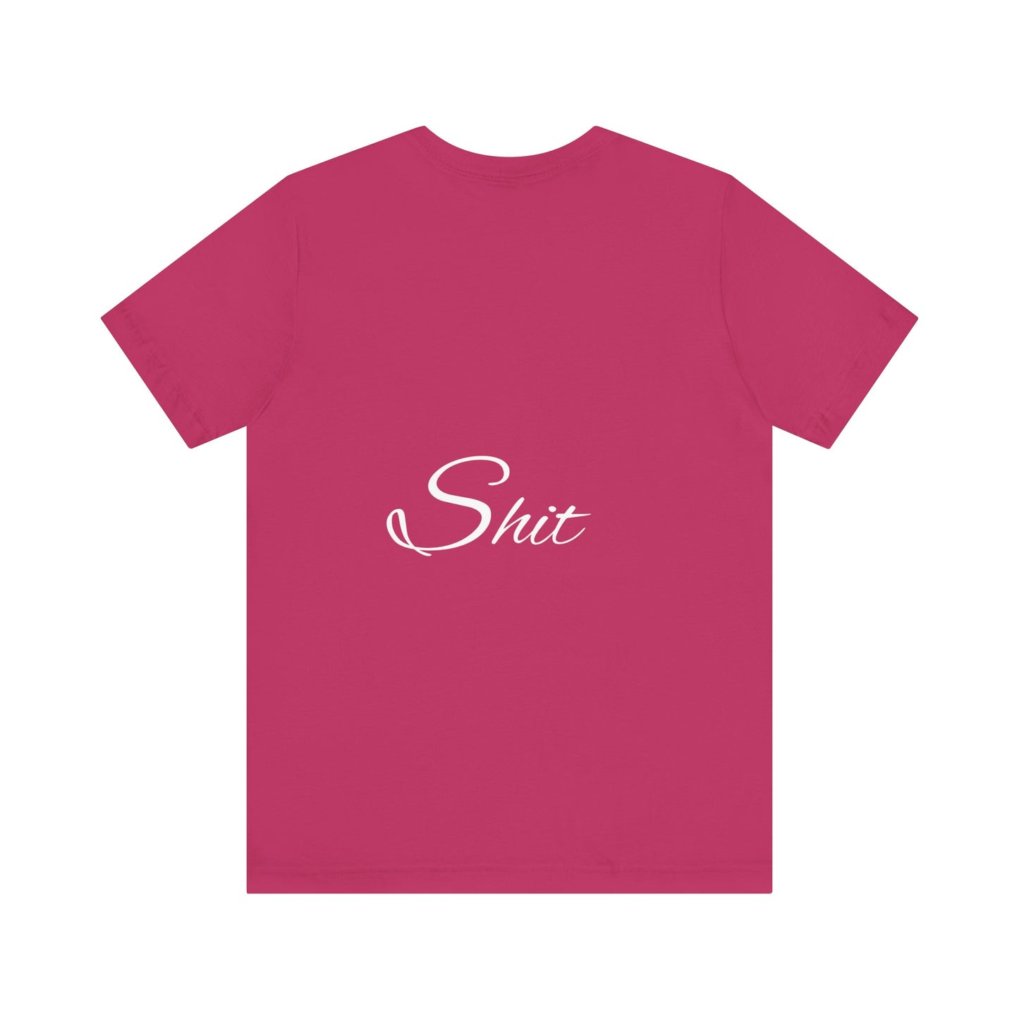 Manifest that Shit short sleeve Tee