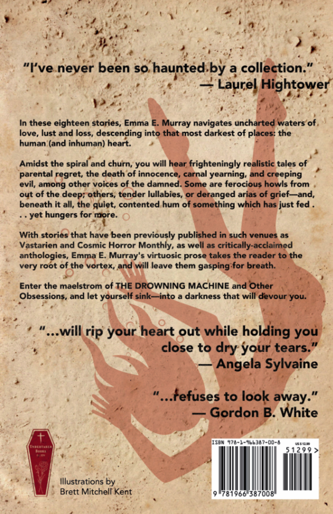 THE DROWNING MACHINE AND OTHER OBSESSIONS by Emma E. Murray