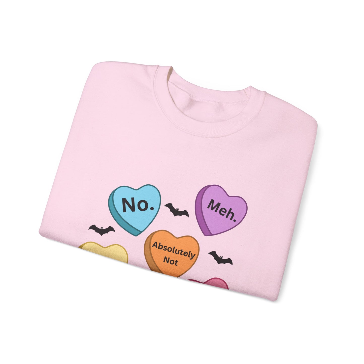 Anti-Valentine's Day Conversation Hearts Sweatshirt