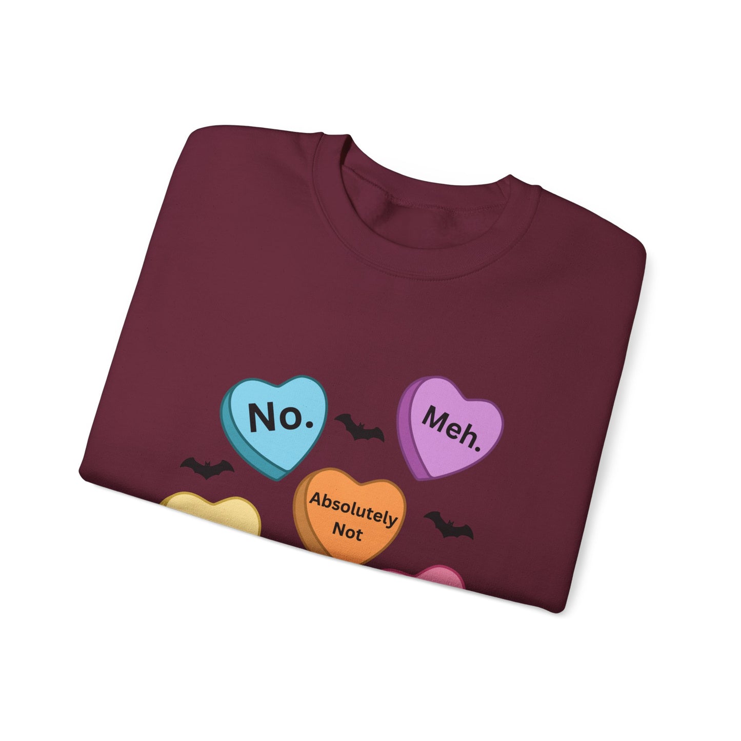 Anti-Valentine's Day Conversation Hearts Sweatshirt