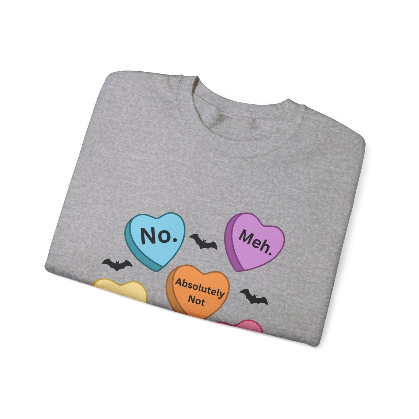 Anti-Valentine's Day Conversation Hearts Sweatshirt