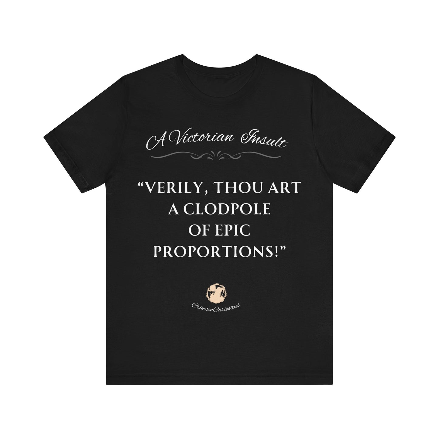 A Victorian Insult Tee: Clodpole