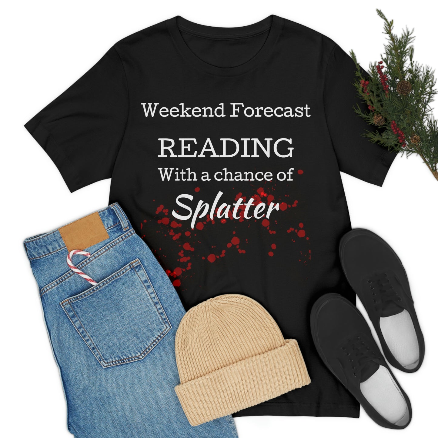 T Shirt Weekend Forecast Reading
