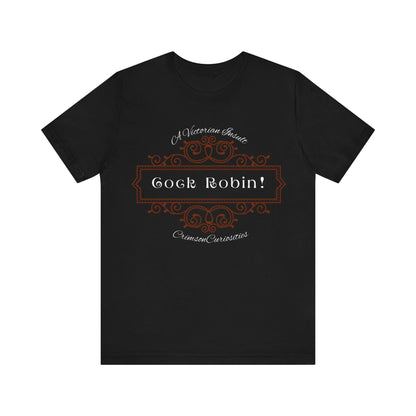 A Victorian Insult Tee: Cock Robin