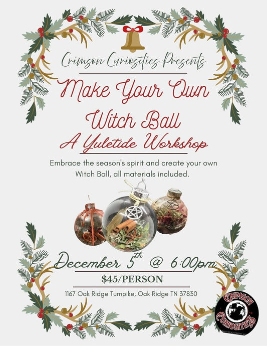 12/05 Witch Ball Workshop